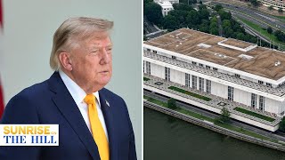 Trump admin threatens to demolish Kennedy Center if renovations are blocked | Sunrise
