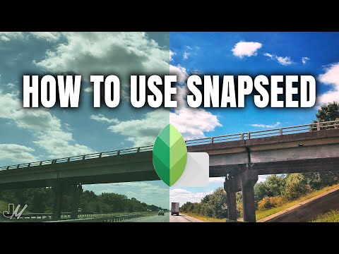 Snapseed App Tutorial