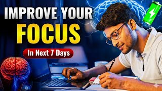 5 Steps To Improve Your Focus In 7 Days Master Your Focus In A Week