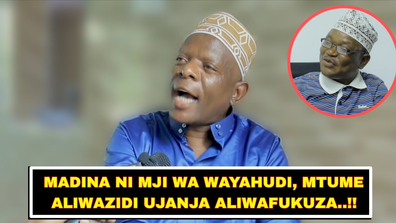 ISRAEL VS PALESTINA; MADINA NI MJI WA WAYAHUDI KABLA YA MTUME? SHEIKH KADA AMRUDIA USTADHI SHAFII