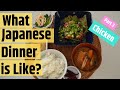 What Japanese Dinner is Like? Part 3〜 Chicken〜(EP136)