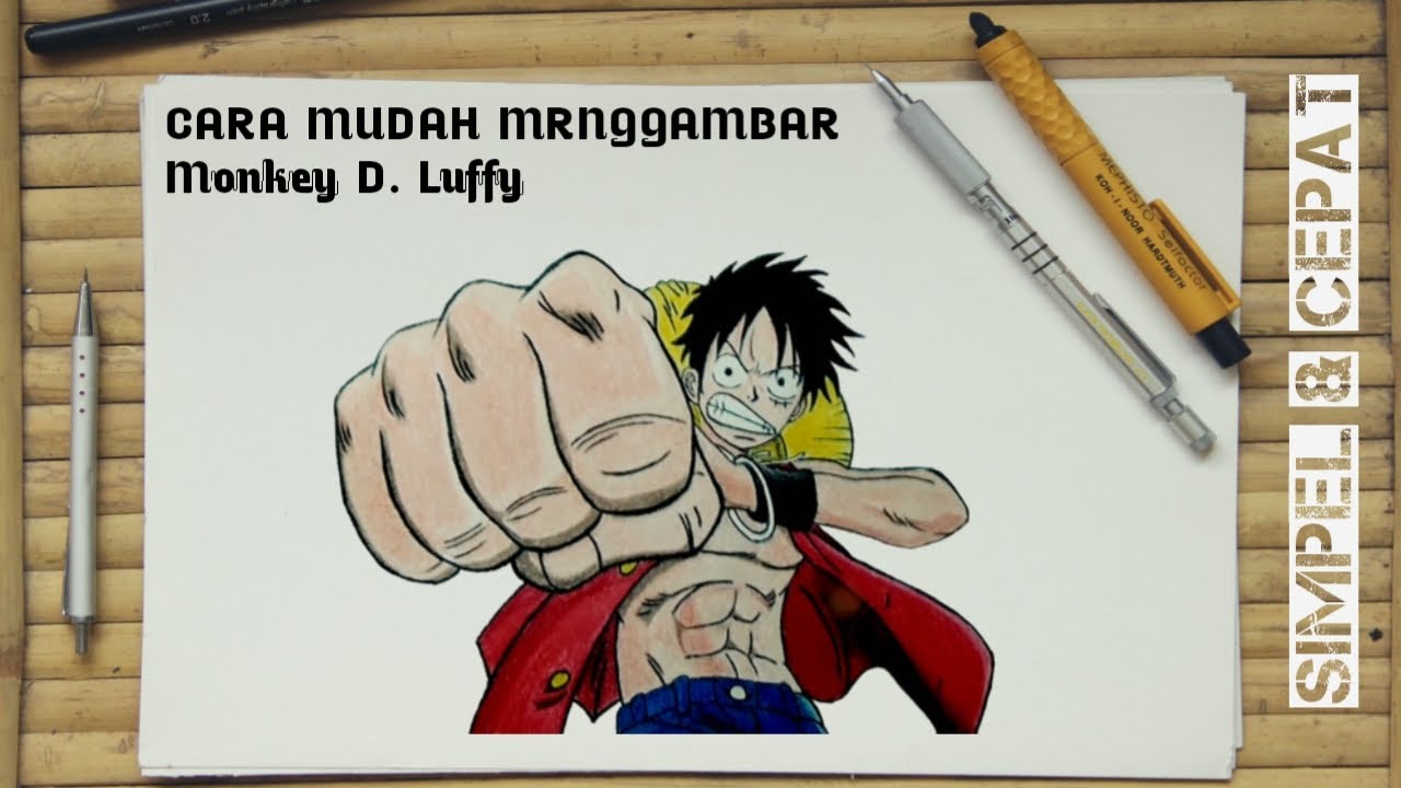 GAMBAR LUFFY Tutorial Menggambar Monkey D Luffy Dengan 