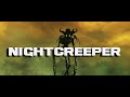 NightCreeper: The Movie [Origin of the Hunt]