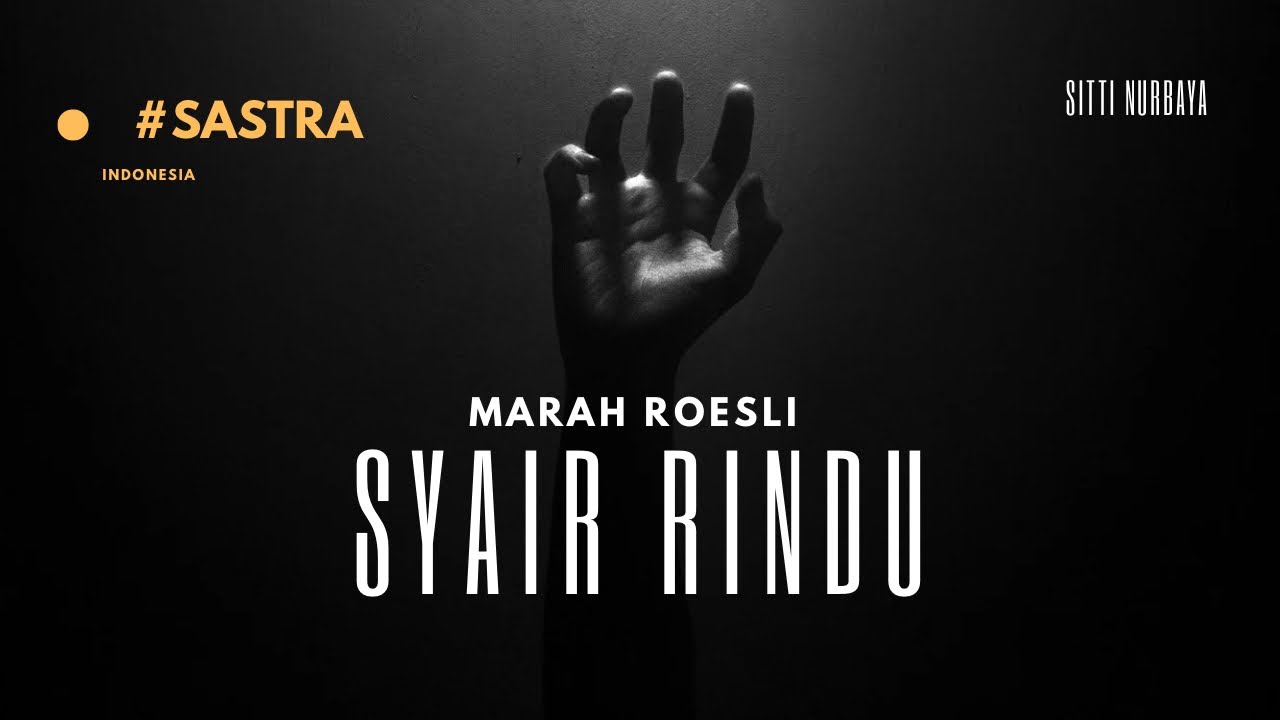 Syair Rindu Syair Rindu: puisi syamsul bachri kepada sitti nurbaya - YouTube