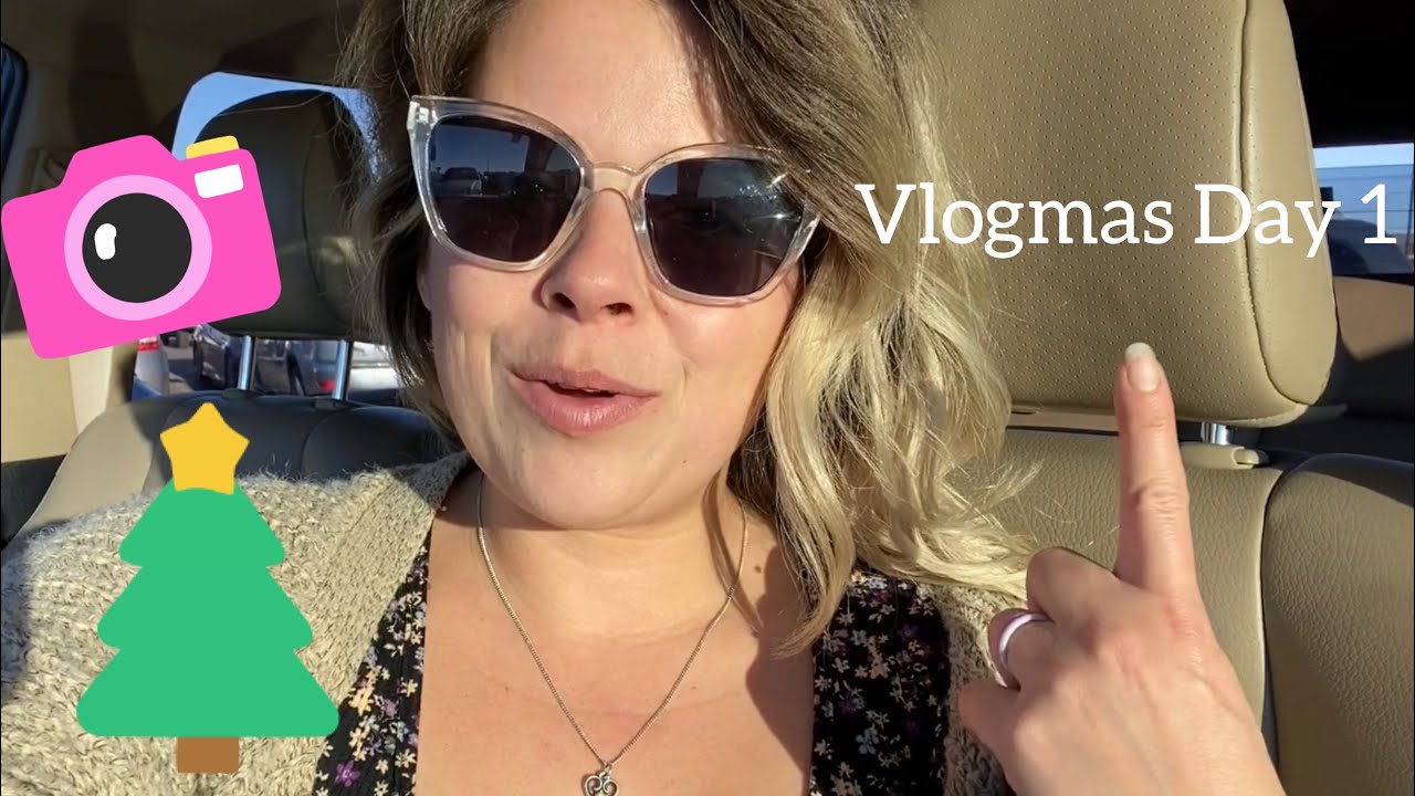 Let Me See You Vlogmas Day 1 Youtube