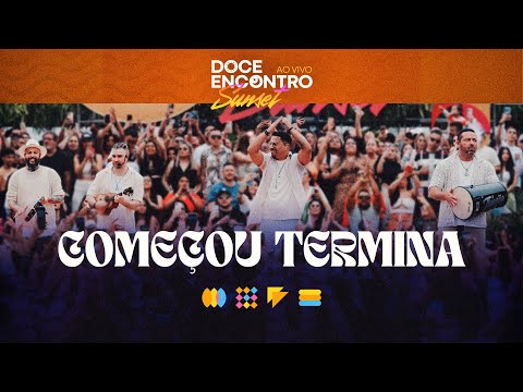 Putar Começou, Termina - Doce Encontro