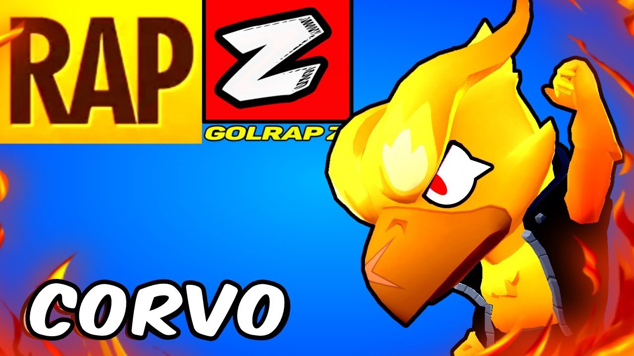 Rap Do Corvo Crow Lendario Brawler Rap Do Brawl Stars Golrap Z Rap Sem Legenda Rap Br Pt Pt2 Youtube - rap do brawl stars corvo