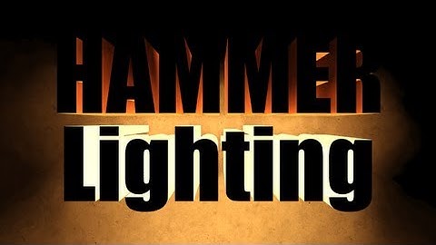 Hammer How-To #2: Lighting & Reflections