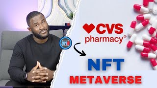 CVS Entering The Metaverse - [CVS NFT Trademarks]