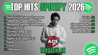Download Lagu Top Hits Spotify Indonesia 2025 - 2026🎵 Lagu Viral \u0026 TikTok Hits - Terbaru MP3