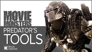Predators Tools & Weapons Explained