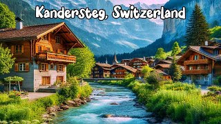 Kandersteg, Switzerland walking tour 4K  The most beautiful Swiss villages
