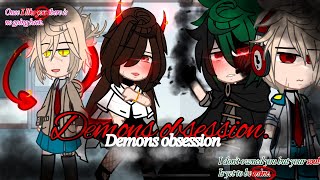 “Demons obsession” |TGRK|DKBk•ep 1•/GC|