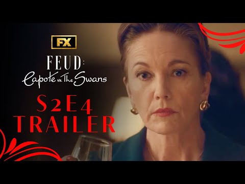 FEUD: Capote Vs. The Swans | Season 2, Episode 4 Trailer – It's Impossible | FX