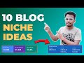10 Blog Website Niche Ideas With Low Competition and High Traffic