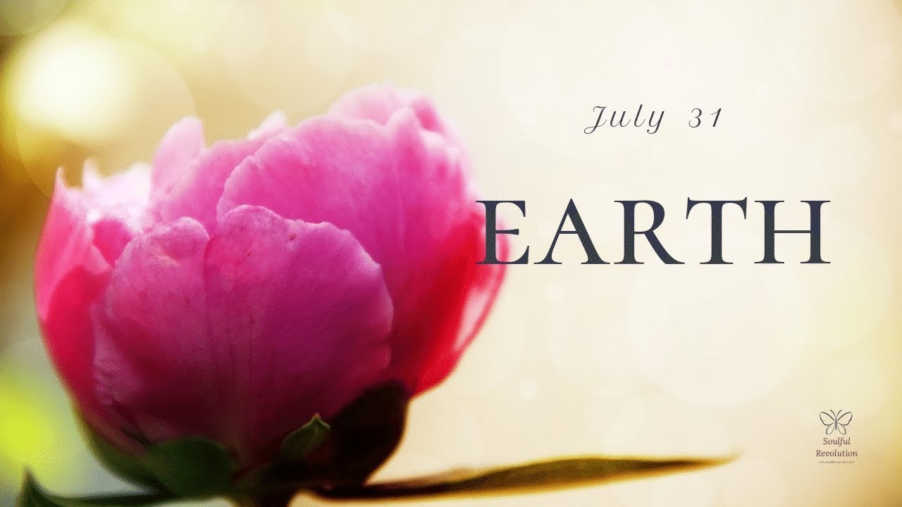 Tick tock, EARTH Sign (Capricorn, Taurus, Virgo) July 31