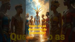 Quem são os orixás da religião Candomblé? 🌊 #mitologia #historia #candomble #orixas Quem são os orixás da religião Candomblé? 🌊 #mitologia #historia #candomble #orixas