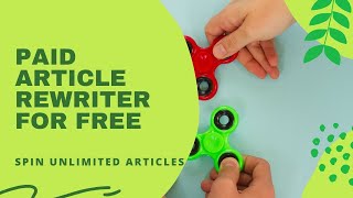 Paid article spinner free