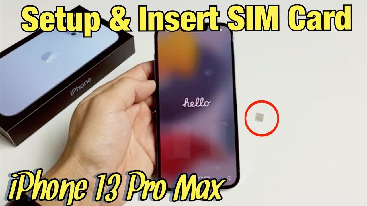 หมายเลข ซิ ม การ์ด 13 หลัก  Update  iPhone 13 Pro Max: How to Setup \u0026 Insert SIM Card