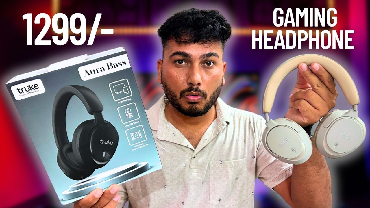 Truke Aura Bass : ONLY 1299/- Unboxing & Review | Best Gaming Headphone Under 1500 In 2025 ?