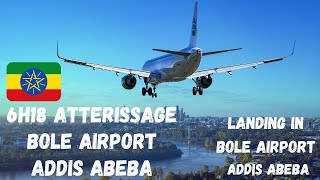 ATTERISSAGE AEROPORT DE BOLE-ADDIS ABEBA| LANDING IN BOLE Int AIRPORT ADDIS ABEBA| LANDUNG BOLE FLGF by Virtual  EURAFRIK 140 views 2 years ago 6 minutes, 40 seconds