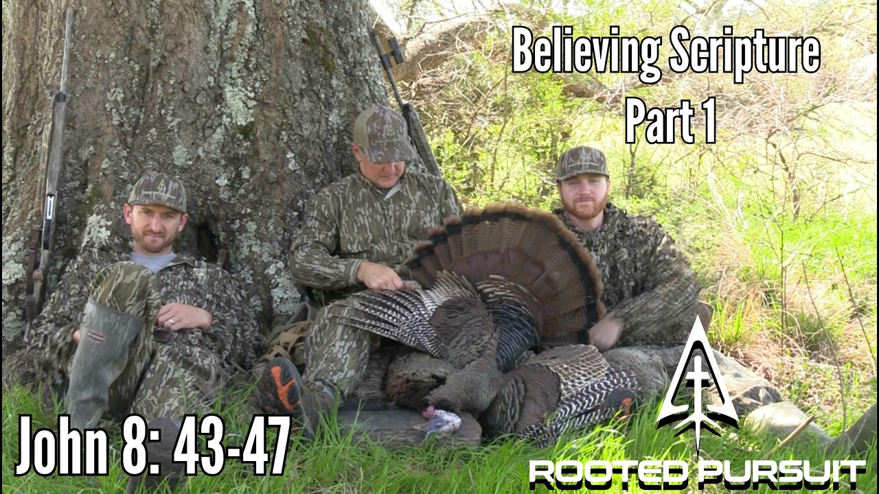 Believing Scripture Part 1 - John 8:43-47