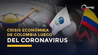 Coronavirus | La crisis económica de Colombia está por venir