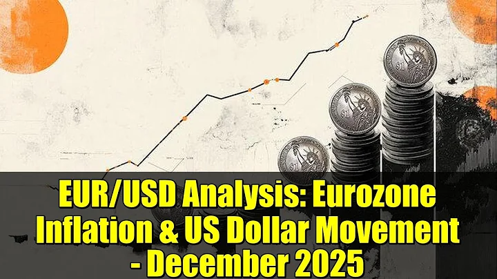 EUR/USD Analysis: Eurozone Inflation & US Dollar Movement - December 2025