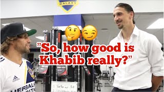 Zlatan Asks Urijah How Good Khabib Really Is 🤔🙃