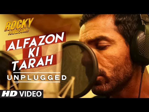 Alfazon Ki Tarah (Unplugged) Video Song | ROCKY HANDSOME | John Abraham, Shruti Haasan