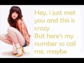 Call Me Maybe - Carly Rae Jepsen Lyrics