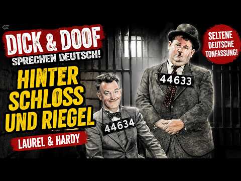 DICK & DOOF sprechen Deutsch – Hinter Schloss und Riegel | Seltene deutsche Tonfassung