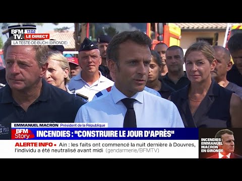 Incendies: le point complet d'Emmanuel Macron, à l'issue de son déplacement à La Teste-de-Buch