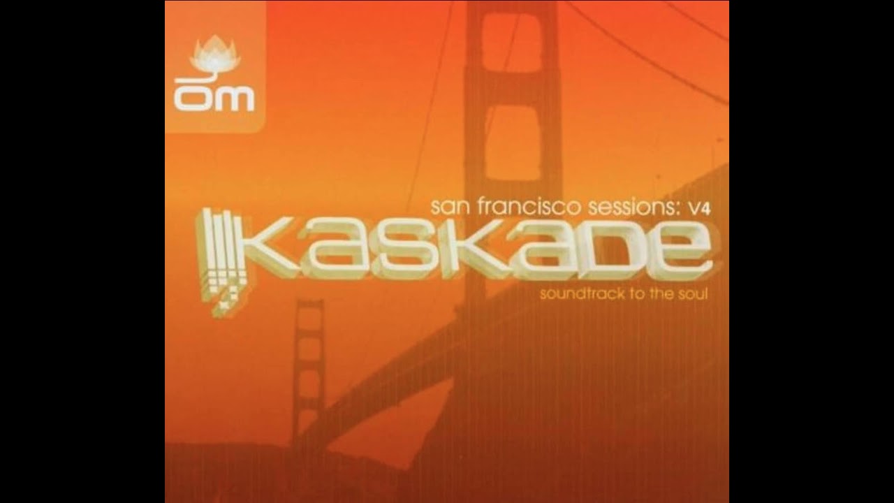 Kaskade | San Francisco Sessions | Vol 4 | 2003 - YouTube