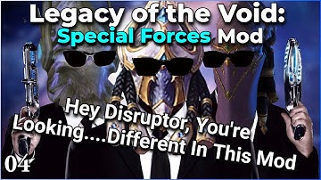 Legacy of the Void: Special Forces Mod - pt 4