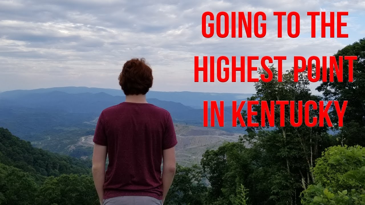 GOING TO THE HIGHEST POINT IN KENTUCKY Black Mountain, Kentucky's