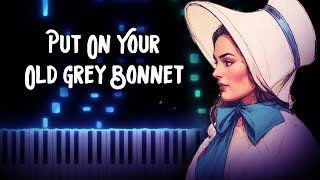 Put On Your Old Grey Bonnet - Percy Wenrich and Stanely Murphy | Piano Tutorial