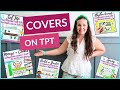 Lets talk covers on tpt  what to include  how to make them awesome