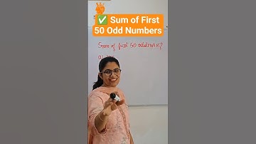 ✅ Sum of First 50 Odd Numbers in Just 30 Seconds! | Vedic Math Trick #shorts #maths