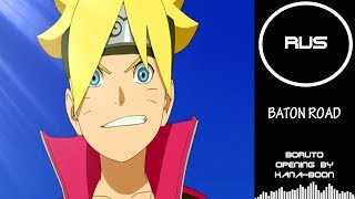 Boruto: Naruto Next Generations Op - Baton Road (Hbd, Ari!)  |Russian Cover| Felya