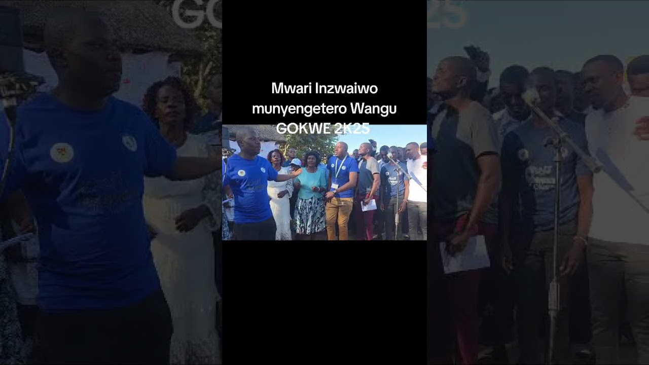 Mwari inzwaiwo munyengetero wangu Gokwe 2025