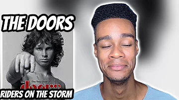 FIRST TIME HEARING | The Doors - Riders On The Storm