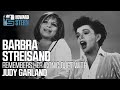 Barbra Streisand on Her Friendship With Judy Garland