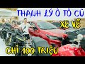 CẬP NHẬT T HANH LÝ  Ô TÔ CŨ MỚI VỀ MAZDA 3 xpander HONDA CITI XL7 SỐC 100 CỦ NHẬN XE MÁY GIÁ RẺ