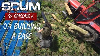 SCUM 0.7 - S2 Episode 6 - Building a Base