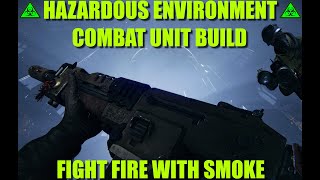 Hazardous Environment Combat Unit Veteran build// Fight fire and pestilence with smoke! // DARKTIDE
