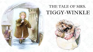 The Tale of Mrs. Tiggy-winkle | Beatrix Potter | Illustrated Audiobook