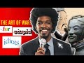 The art of war but for stupid idiots