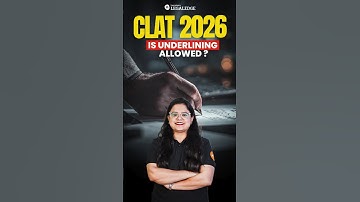 Underlining in CLAT 2026 #clat #guidelines #clatpreparation #clat2026 #clat2027 #legaledge