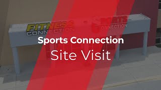 Sports Connection Site Visit